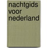 Nachtgids voor nederland by Ekkel