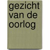 Gezicht van de oorlog door Gellhorn