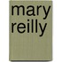 Mary reilly