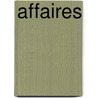Affaires by Olivia Goldsmith