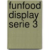 FunFood Display serie 3 door Onbekend