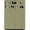 Moderne helikopters door Obe Bill Gunston