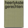 Heerlykste gerechten door Christian Teubner