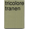 Tricolore tranen by J. Anthierens