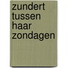 Zundert tussen haar zondagen door Cools