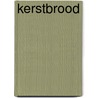 Kerstbrood door M. Rahder