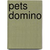 Pets Domino door M.Th. Rahder