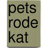 Pets rode kat door M.Th. Rahder