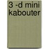 3 -D mini kabouter