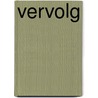 Vervolg by M.A. de Fockert