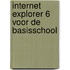 Internet Explorer 6 voor de basisschool