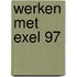 Werken met exel 97