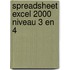 Spreadsheet Excel 2000 niveau 3 en 4