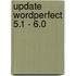 Update wordperfect 5.1 - 6.0