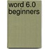 Word 6.0 beginners