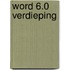 Word 6.0 verdieping