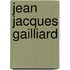 Jean jacques gailliard