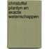Christoffel plantyn en exacte wetenschappen