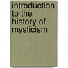 Introduction to the history of mysticism by Wilber Smith