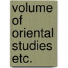 Volume of oriental studies etc. door George F. Browne