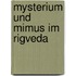 Mysterium und mimus im rigveda