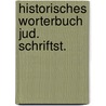 Historisches worterbuch jud. schriftst. door Perri Rossi