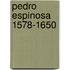 Pedro espinosa 1578-1650