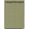 Zakgeld/leergeld door Onbekend