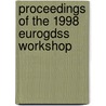 Proceedings of the 1998 Eurogdss workshop by G.J. de Vreede