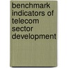 Benchmark Indicators of telecom sector development door W.H. Melody