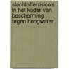 Slachtofferrisico's In het kader van bescherming tegen hoogwater door H.M. Jagtman