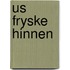 Us fryske hinnen