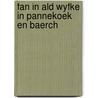 Fan in ald wyfke in pannekoek en baerch door Onbekend