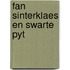 Fan sinterklaes en swarte pyt