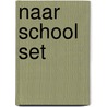 Naar school set door M.J.J. Matheeuwsen
