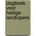Dagboek voor heilige landlopers
