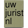 Uw jurist NL door Onbekend