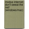 Modus InterNET: don't sweat the net! (Windows/Mac) door Onbekend