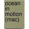 Ocean in motion (mac) door Onbekend