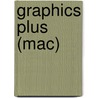 Graphics plus (mac) by Unknown