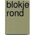 Blokje rond