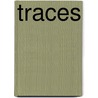 Traces door D. Kwaaitaal