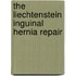 The Liechtenstein inguinal hernia repair
