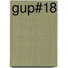 GUP#18 door Onbekend