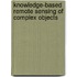 Knowledge-based remote sensing of complex objects