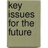 Key issues for the future door C. Augustinus