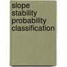 Slope stability probability classification door R. Hack