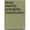 Slope stability probability classification by R. Hack