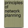 Principles of network planning door Burney Bos