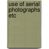 Use of aerial photographs etc door Mekel